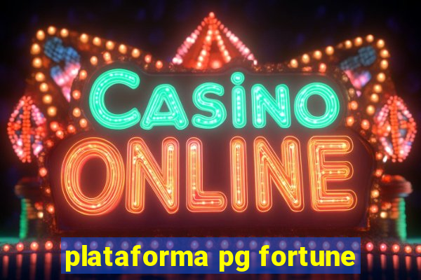 plataforma pg fortune